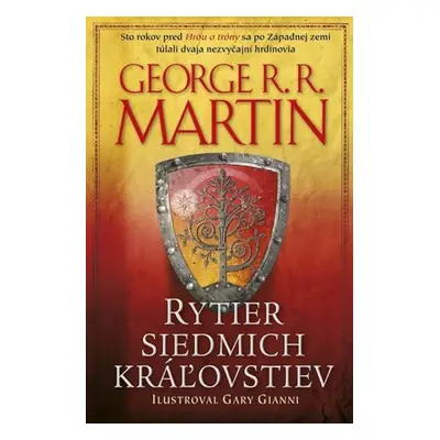 Rytier siedmich kráľovstiev (slovensky) - George Raymond Richard Martin