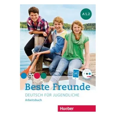 Beste Freunde A1/2: Arbeitsbuch - Manuela Georgiakaki