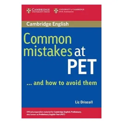 Common Mistakes at PET...and How to Avoid Them - Liz Driscoll