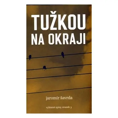 Tužkou na okraji - Jaromír Šavrda