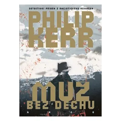 Muž bez dechu - Philip Kerr