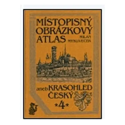 Místopisný obrázkový atlas - Milan Mysliveček