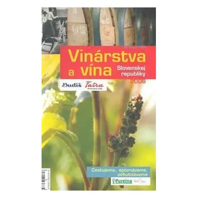 Vinárstva a vína SR 2008 + Vinorevue