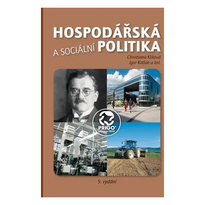 Hospodářská a sociální politika - Igor Kotlán