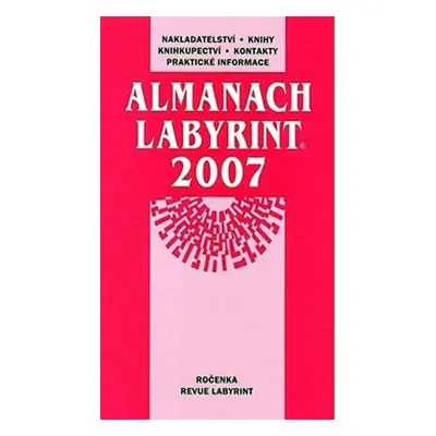 Almanach Labyrint 2007 - Kolektiv autorů