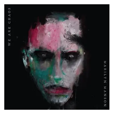 We Are Chaos (CD) - Marilyn Manson