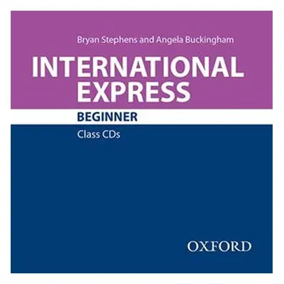 International Express Beginner Class Audio CD (3rd) - Bryan Stephens