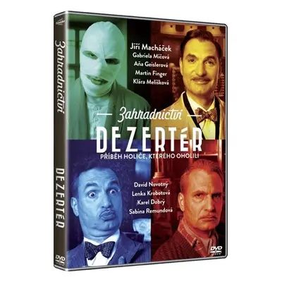 Zahradnictví: Dezertér - DVD