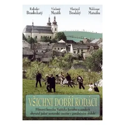 Všichni dobří rodáci - DVD - Vojtěch Jasný