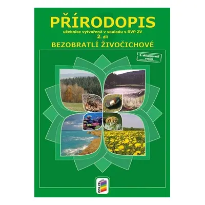 Přírodopis 6, 2. díl - Bezobratlí živočichové (učebnice), 4. vydání