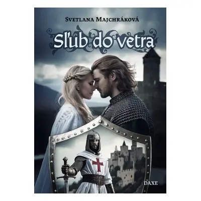 Sľub do vetra - Svetlana Majchráková