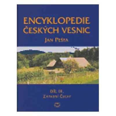 Encyklopedie českých vesnic III. - Západní Čechy - Jan Pešta