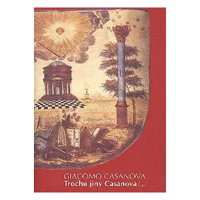 Trochu jiný Casanova - Giacomo Girolamo Casanova