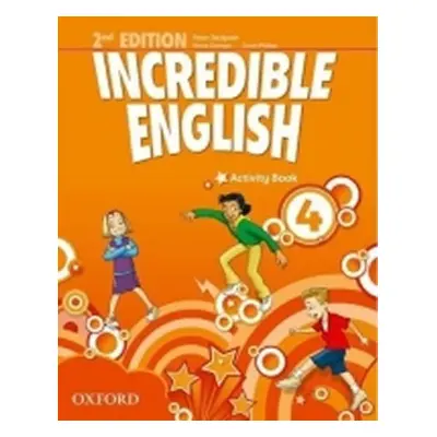 Incredible English 4 Activity Book (2nd) - Sarah Phillips