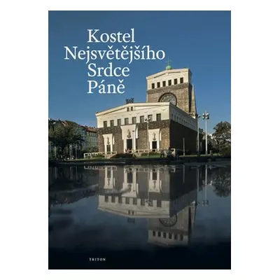 Kostel Nejsvětějšího Srdce Páně - Zdenek Wasserbauer