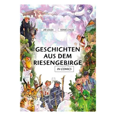 Geschichten aus dem Riesengebirge in Comics - Jiří Louda