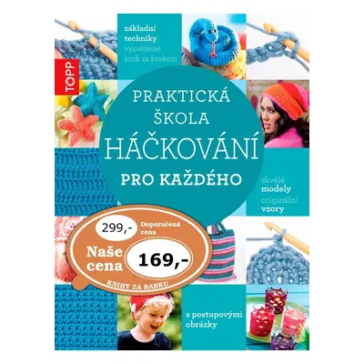 TOPP Praktická škola háčkování