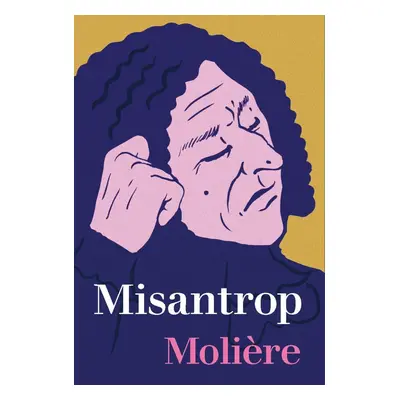 Misantrop - Jean-Baptiste Poquelin Molière