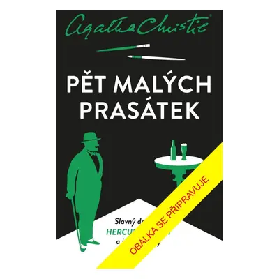 Pět malých prasátek, 7. vydání - Agatha Christie