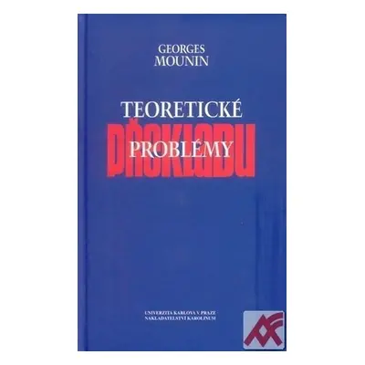 Teoretické problémy překladu - Georges Mounin