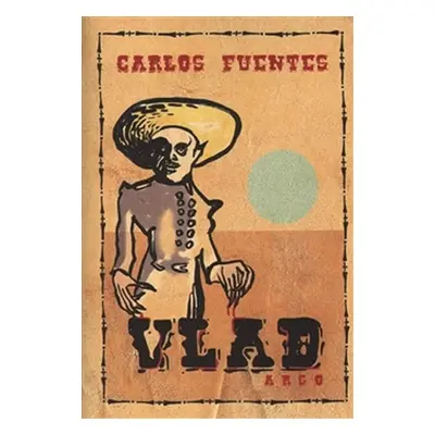 Vlad - Carlos Fuentes