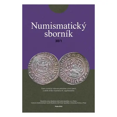 Numismatický sborník 30/1 - Jiří Militký