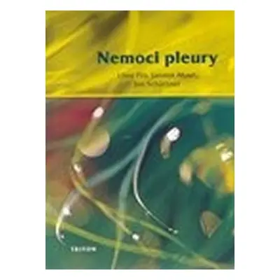 Nemoci pleury - Jan Schützner