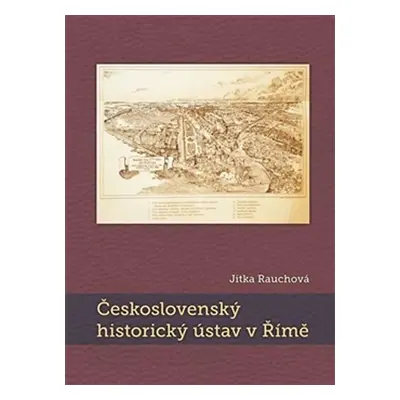 Československý historický ústav v Římě - Jitka Rauchová