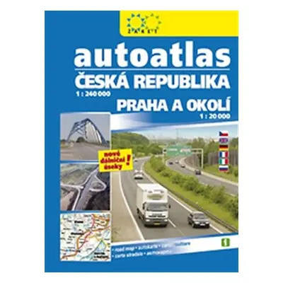 Autoatlas Česká republika 1:240 000 + Praha a okolí 1:20 000 /2016/