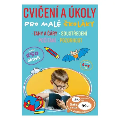 Cvičení a úkoly pro malé školáky - tahy a čáry, soustředění, počítání, pozornost