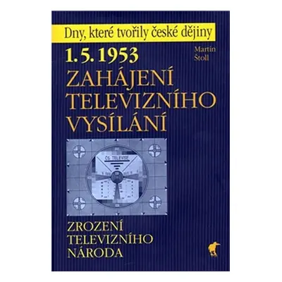 Zahájení televizního vysílání - Martin Štoll