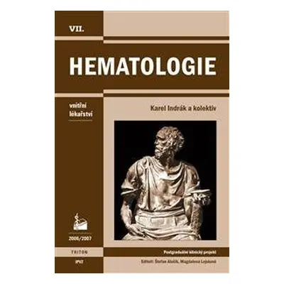 Hematologie - vnitřní lékařství - Karel Indrák