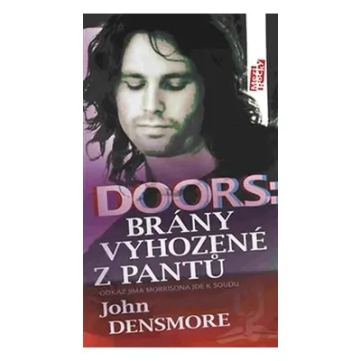 Doors: Brány vyhozené z pantů - John Densmore