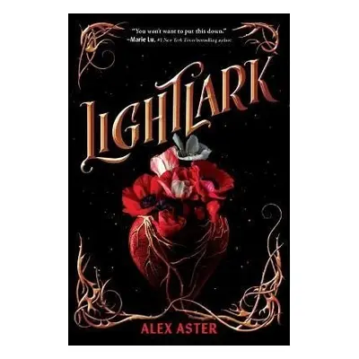 Lightlark (the Lightlark Saga Book 1) - Alex Aster