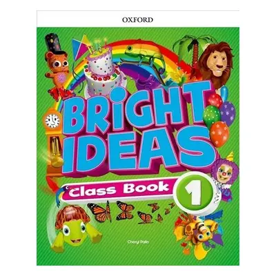 Bright Ideas 1 Class Book with App Pack - Cheryl Palin