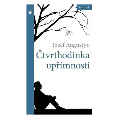 Čtvrthodinka upřímnosti - Józef Augustyn