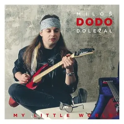 Miloš Dodo Doležal: My Little World LP - Miloš Dodo Doležal