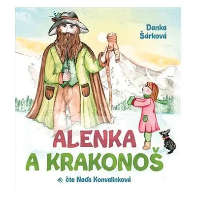 Alenka a Krakonoš - CDmp3 - Danka Šárková