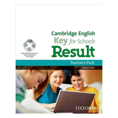 Cambridge English Key for Schools Result Teacher´s Pack with DVD - Sarah Curtis