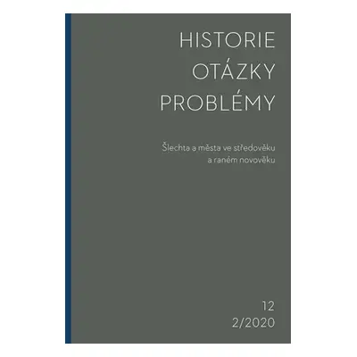 Historie-Otázky-Problémy 2/2020