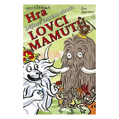 Lovci mamutů - hra - Lucie Seifertová