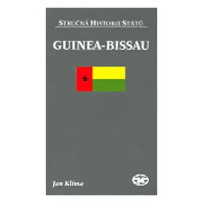 Guinea-Bissau - stručná historie států - Jan Klíma