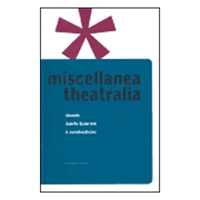 Miscellanea Theatralia