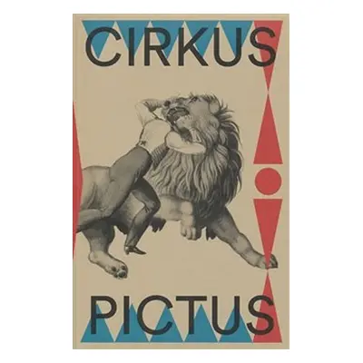 Cirkus pictus - Kolektiv autorů