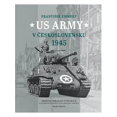 US Army v Československu 1945 - František Emmert