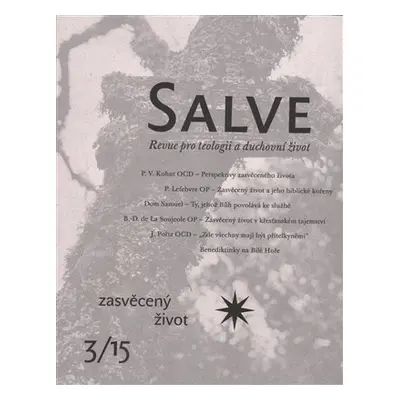 Salve 3/2015 - zasvěcený život