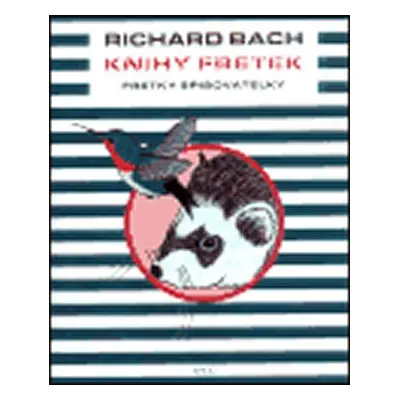 Fretky spisovatelky - Richard David Bach