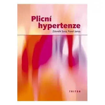 Plicní hypertenze - Zdeněk Susa