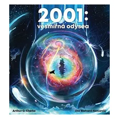 2001: Vesmírná odysea - CDmp3 (Čte Richard Honzovič) - Arthur Charles Clarke