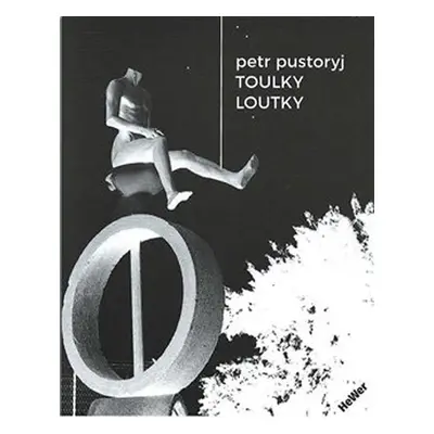 Toulky loutky - Petr Pustoryj